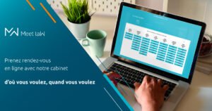 Prenez rendez-vous avec nous d\où vous voulez et quand vous voulez via Meet laW !